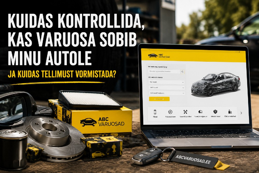 Kuidas kontrollida, kas varuosa sobib minu autole?
